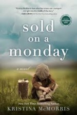 Sold On a Monday - Kristina McMorris