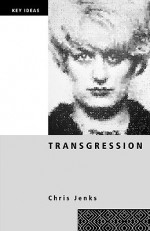 Transgression - Chris Jenks