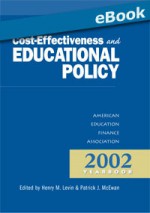 Cost Effectivenss and Educational Policy - Henry M. Levin, Patrick J. McEwan