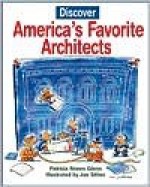 Discover America's Favorite Architects - Patricia Brown Glenn, Joe Stites