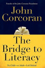 Bridge To Literacy - John Corcoran