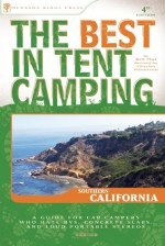 The Best in Tent Camping: Southern California - Charles Patterson, Bill Mai