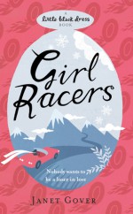 Girl Racers - Janet Gover