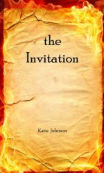 The Invitation - Katie Johnson