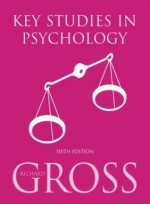 Key Studies in Psychology 6th Edition - Richard Gross