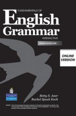 Fundamentals of English Grammar Interactive, Online Version, Student Access - Betty Schrampfer Azar, Rachel Spack Koch