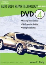 Auto Body Repair Technology DVD 4 - James E. Duffy