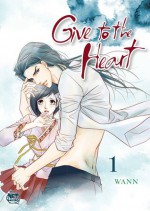 Give to the Heart Volume 1 - Wann