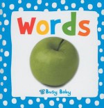 Busy Baby Words - Katie Cox