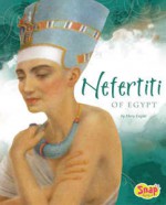 Nefertiti of Egypt - Mary Englar, Loe Depuydt