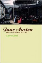 Jane Austen & Fiction of her Time - Mary Waldron