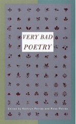 Very Bad Poetry (Vintage) - Kathryn Petras, Ross Petras