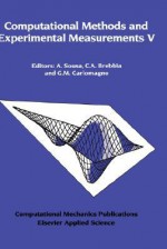 Computational Methods and Experimental Measurements V - A. Sousa, C.A. Brebbia, G.M. Carlomagno