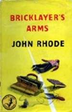 Bricklayer's Arms - John Rhode