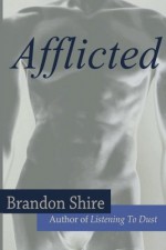 By Brandon Shire Afflicted (Volume 1) [Paperback] - Brandon Shire