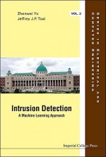 Intrusion Detection: A Machine Learning Approach - Jeffrey J.P. Tsai