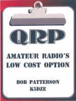 QRP. Amateur Radio's Low Cost Option - Robert Patterson