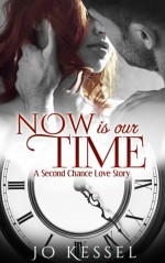 Now is our Time - Jo Kessel