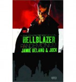 Hellblazer: Pandemonium - Jamie Delano, Jock