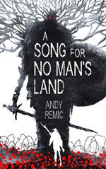 A Song for No Man's Land - Andy Remic