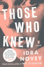 Those Who Knew - Idra Novey