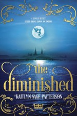 The Diminished - Kaitlyn Sage Patterson