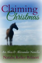 Claiming Christmas (Alex and Alexander) - Natalie Keller Reinert