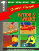 Quick Guide: Patios & Walks: Step-By-Step Construction Methods - Kimberly Kerrigone