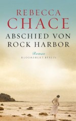 Abschied von Rock Harbor - Rebecca Chace, Barbara Schaden