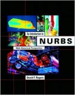 An Introduction to Nurbs: With Historical Perspective - David F. Rogers