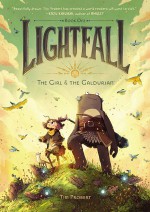 Lightfall: The Girl & The Galdurian - Tim Probert