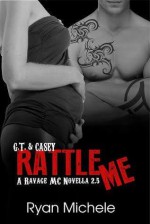 Rattle Me - Ryan Michele