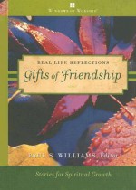 Gifts of Friendship - Paul S. Williams