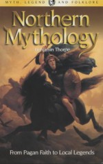 Northern Mythology - Benjamin Thorpe