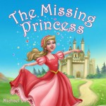 The Missing Princess - Michael Yu