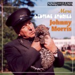 Johnny Morris: More Bedtime Stories: Vintage Beeb - Johnny Morris