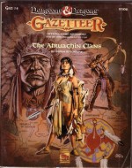 The Atruaghin Clans (Dungeons & Dragons/Gazetteer Accessory GAZ14) - William W. Connors