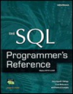 The SQL Programmer's Reference, with CD - Wayne S. Freeze