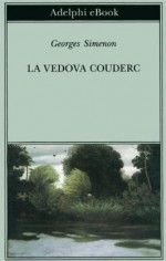 La vedova Couderc - Georges Simenon, E. Franzosini