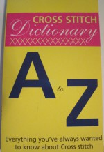 Cross Stitch Dictionary A to Z - Sue Whiting