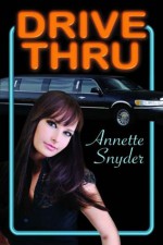 Drive Thru - Annette Snyder