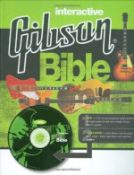 Interactive Gibson Bible - Dave Hunter, Walter Carter