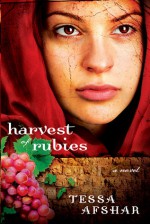 Harvest of Rubies Sampler - Tessa Afshar