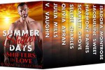 Summer Shifter Days: Multi-Author Box Set - V. Vaughn, Harmony Raines, Jacqueline Sweet, Julia Mills, Scarlett Grove, Selene Charles, Olivia Arran, Isadora Montrose