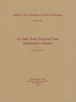 An Early Stone Pectoral from Southeastern Mexico (Pre-columbian Art & Archaeology) - Michael D. Coe