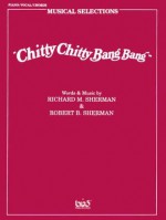 Chitty Chitty Bang Bang" - Robert B. Sherman, Richard M. Sherman