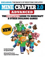 Minecrafter 2.0 Advanced: The Unofficial Guide to Minecraft and Other Building Games - Ace Books