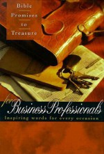 Bible Promises to Treasure for Business Professionals - Gary Wilde