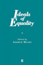 Ideals of Equality - Andrew Mason