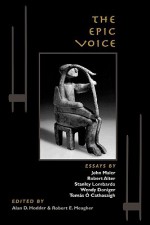 The Epic Voice - Alan D. Hodder, Robert E. Meagher